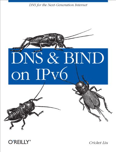 DNS and BIND on IPv6 von O'Reilly Media